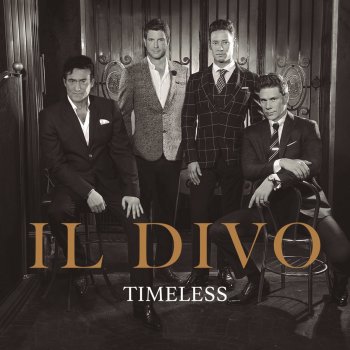 Il Divo ライト・ヒア・ウェイティング Aqui Esperandote