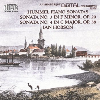 Исполнитель Ian Hobson, альбом Hummel: Piano Sonatas, Volume 3