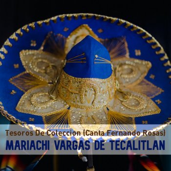 Mariachi Vargas De Tecalitlan El Trovador (Canción)