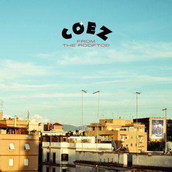 Coez Buona fortuna (From the Rooftop)