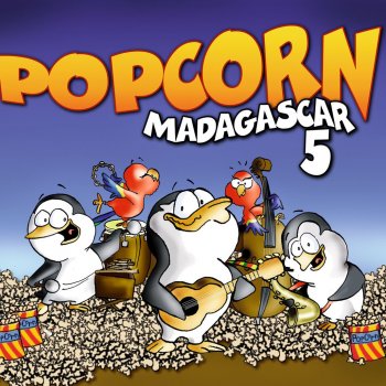 Madagascar 5 Popcorn - Radio Edit