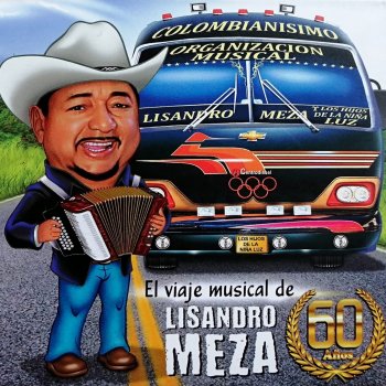 Lisandro Meza El Hombre Feliz