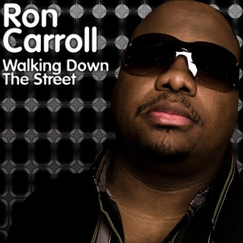 Ron Carroll Walking Down the Street - Album Mix