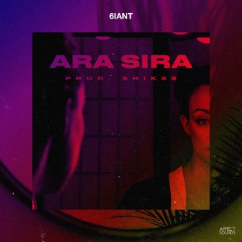 6iant Ara Sıra