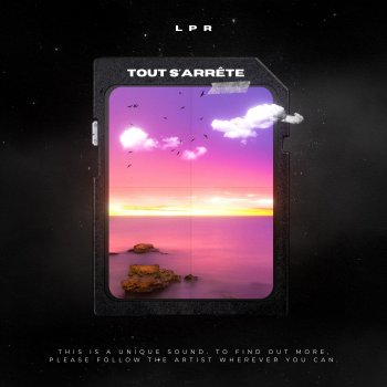 LPR Tout s'arrête