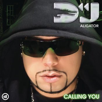 DJ Aligator Calling You - Radio Edit