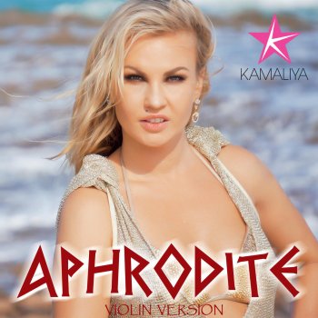 Kamaliya Aphrodite (Violin)