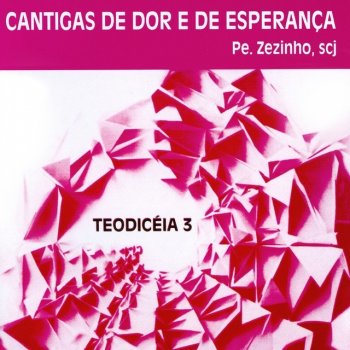 Pe. Zezinho, SCJ Cantiga de Vitória de Judite