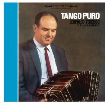 Leopoldo Federico Tango al Cielo