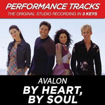 Avalon feat. Aaron Neville By Heart, By Soul - feat. Aaron Neville