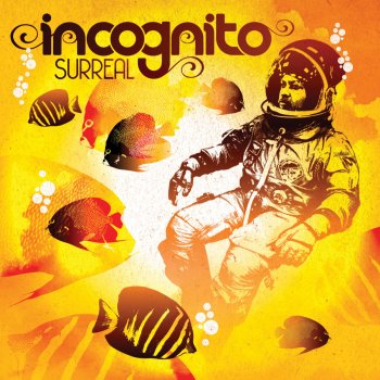 Incognito feat. Natalie Williams Restless As We Are