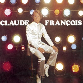 Claude François Mon mensonge et ma vérité