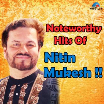 Nitin Mukesh Woh Kehte Hain Ham Se (From "Dariya Dil")