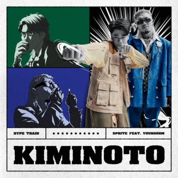 SPRITE feat. YOUNGOHM KIMINOTO