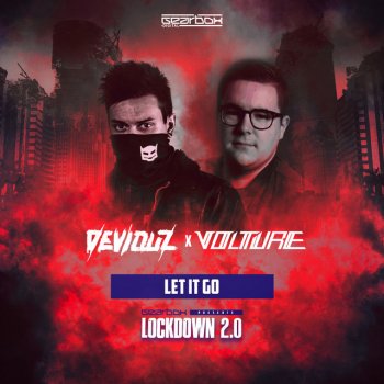 Deviouz feat. Volture Let It Go