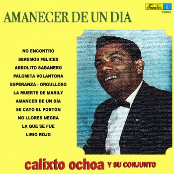 Calixto Ochoa y su Conjunto La Que Se Fué
