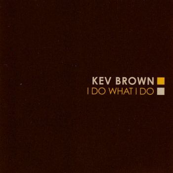 Kev Brown Intro