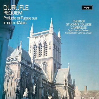 Maurice Duruflé feat. Christopher Keyte, Choir of St. John's College, Cambridge, Stephen Cleobury & George Guest Requiem: Domine Jesu Christe
