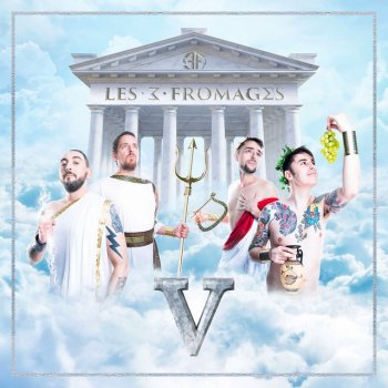 Les 3 Fromages On est le Monde