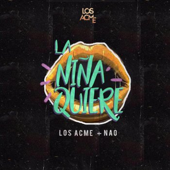 Los Acme La niña quiere