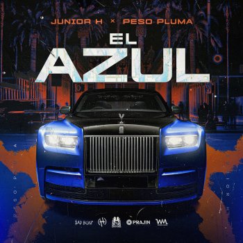 Junior H feat. Peso Pluma El Azul