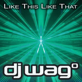 DJ Wag Malfunction (Wag Mix Extended)