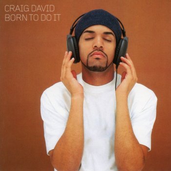 Craig David Can't Be Messin' Around