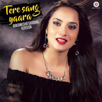 Aakanksha Sharma Tere Sang Yaara