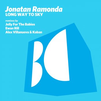 Jonatan Ramonda Long Way to Sky (Jelly for the Babies Remix)