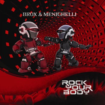 Исполнитель DJ Brox & Menichelli, альбом Rock Your Body