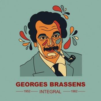 Georges Brassens La mauvaise réputation