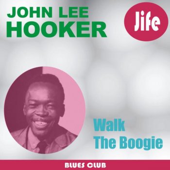 John Lee Hooker Ground Hog Blues (Remastered)