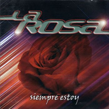 La Rosa Hoy Me Iré