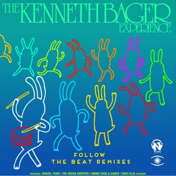Kenneth Bager Follow the Beat (Enzo Elia Afro Neukolln Edit)