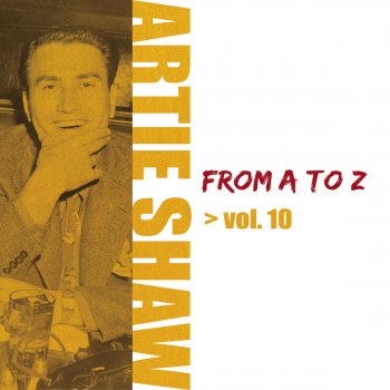 Artie Shaw All God's Children Got Rhythm