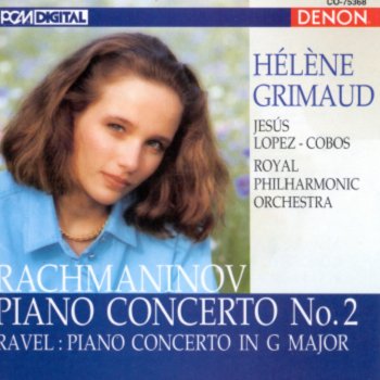 Hélène Grimaud feat. Jesús López-Cobos & Royal Philharmonic Orchestra Concerto for Piano and Orchestra No. 2 In C Minor, Op. 18: III. Allegro Scherzando