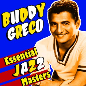 Buddy Greco What the World Needs Now Is Love