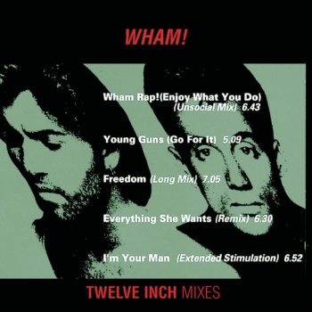 Wham! I'm Your Man (Extended Stimulation)