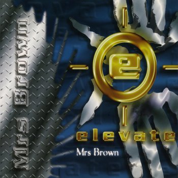 Elevate Mrs Brown - Instrumental