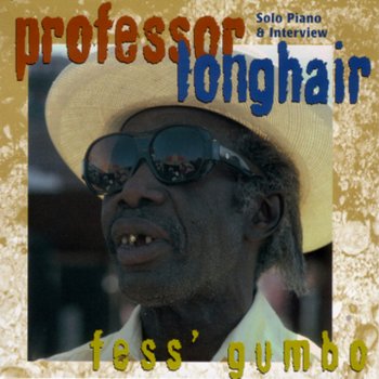 Professor Longhair Doin It