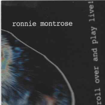 Ronnie Montrose Primary Function (Live)