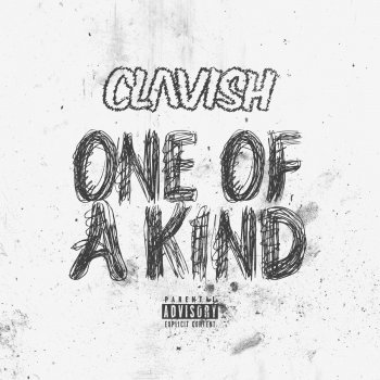 Clavish One Of A Kind