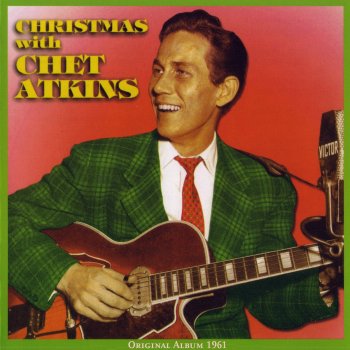 Chet Atkins Silent Night, Holy Night