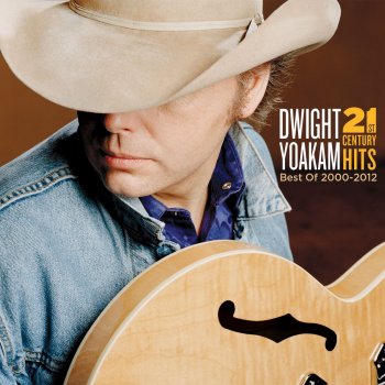 Dwight Yoakam Blame the Vein