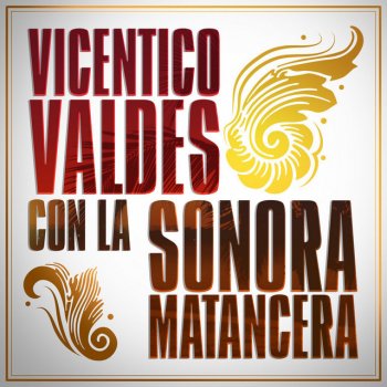 Vicentico Valdés feat. La Sonora Matancera Tu Mi Rosa Azul