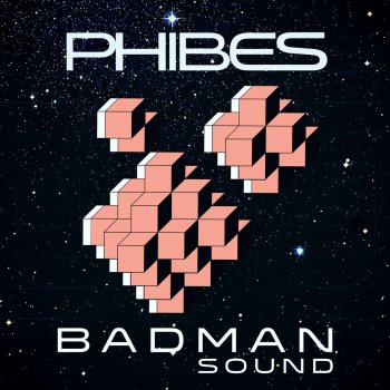 Phibes Badman Sound