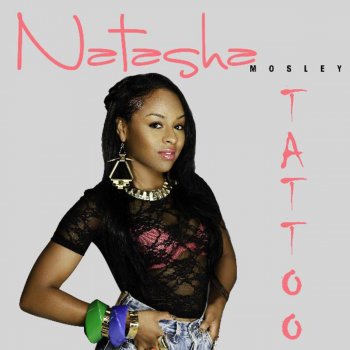 Natasha Mosley Tattoo