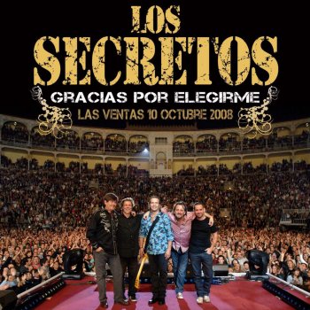 Los Secretos Pero a tu lado - Las Ventas 08