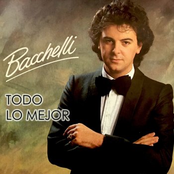 Исполнитель Bacchelli, альбом Todo Lo Mejor