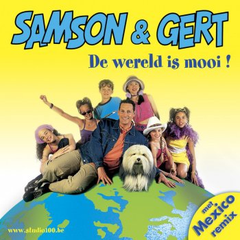 Samson & Gert De Wereld Is Mooi